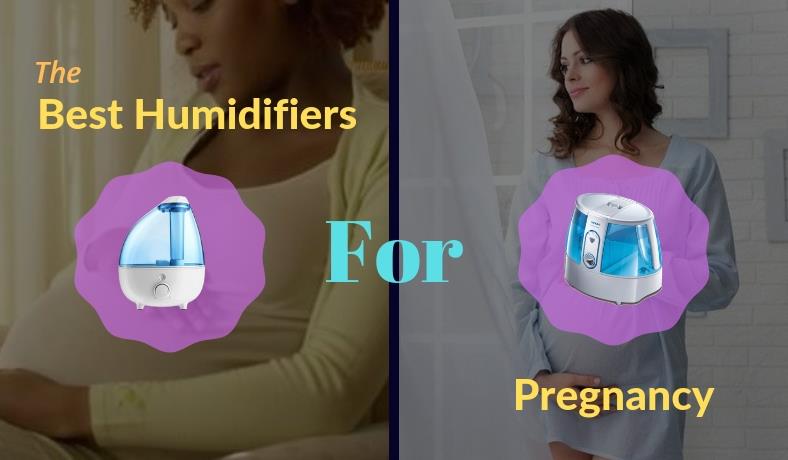 The best humidifiers for pregnancy featured image